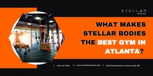What makes Stellar Bodies the best gym in Atlanta? 