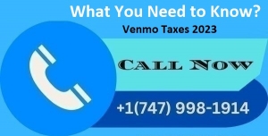 Venmo Taxes 2023: What You Need to Know