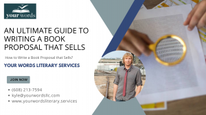 An Ultimate Guide to Writing a Book Proposal that Sells