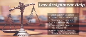 A Complete Guide to Your Law Assignment Writing Services