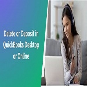 How to Delete a Deposit in QuickBooks Online & Desktop?