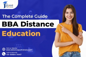 The Complete Guide to BBA Distance Education