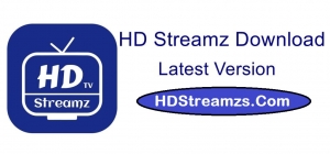 HD Streamz APK Download Latest Version 2023 For Android