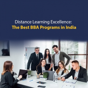 Distance Learning Excellence: The Best BBA Programs in India