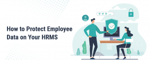 How HRMS payroll software can save company’s data from hackers