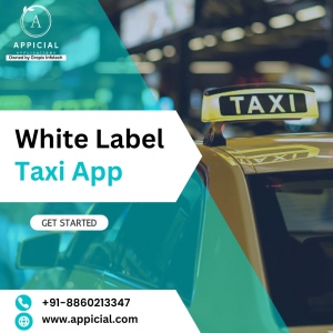 DRIVE YOUR BUSINESS FORWARD WITH A WHITE LABEL RIDESHARE APP: DISCOVER THE BENEFITS TODAY