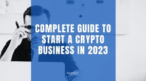 A Complete Guide To Start a Crypto Business?