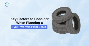 Key Factors to Consider When Planning a Tyre Pyrolysis Plant Setup