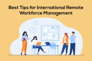 Strategies for Managing Remote Overseas Staff