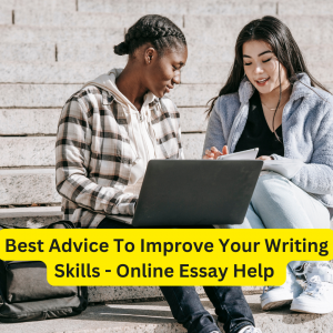 Best Advice To Improve Your Writing Skills