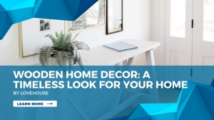 Wooden Home Decor: A Timeless Look for Your Home