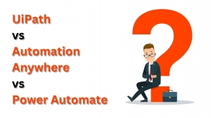 UiPath vs. Automation Anywhere vs. Power Automate