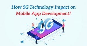 5G and Its Impact on App Development