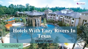 Beyond the Lazy River: Texas Hotels with Extra Fun & Amenities