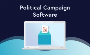 How to Choose the Right Political Campaign Software: A Comprehensive Guide