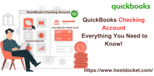 How to use a QuickBooks Checking Account?