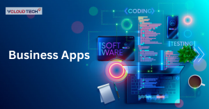 Enhancing Business Operations with vCloudTech's Business Apps