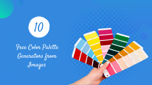 10 Free Color Palette Generators from Images