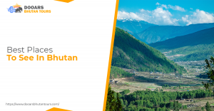 Best Places To See In Bhutan 