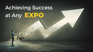 4 Secrets for Achieving Success at Any Expo