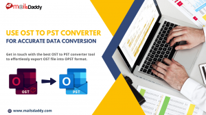Use OST to PST Converter for Accurate Data Conversion