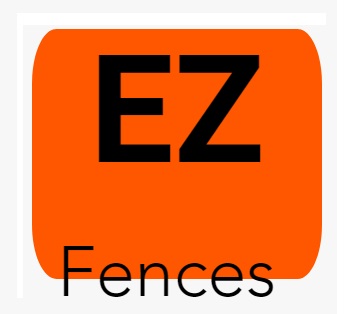  EZ Fence Construction