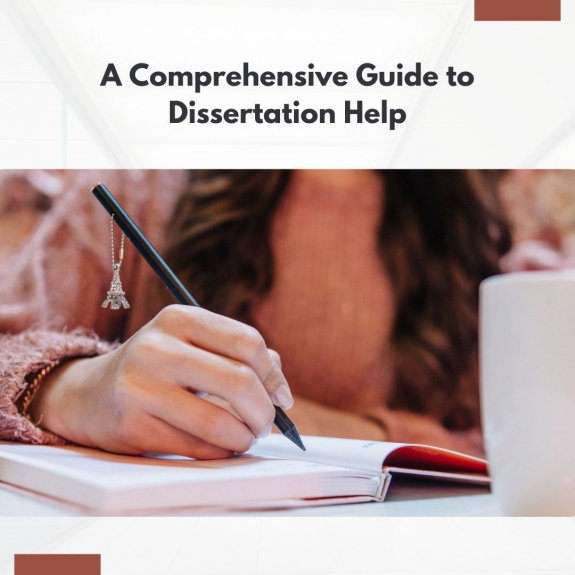 A Comprehensive Guide to Dissertation Help at Assignment World